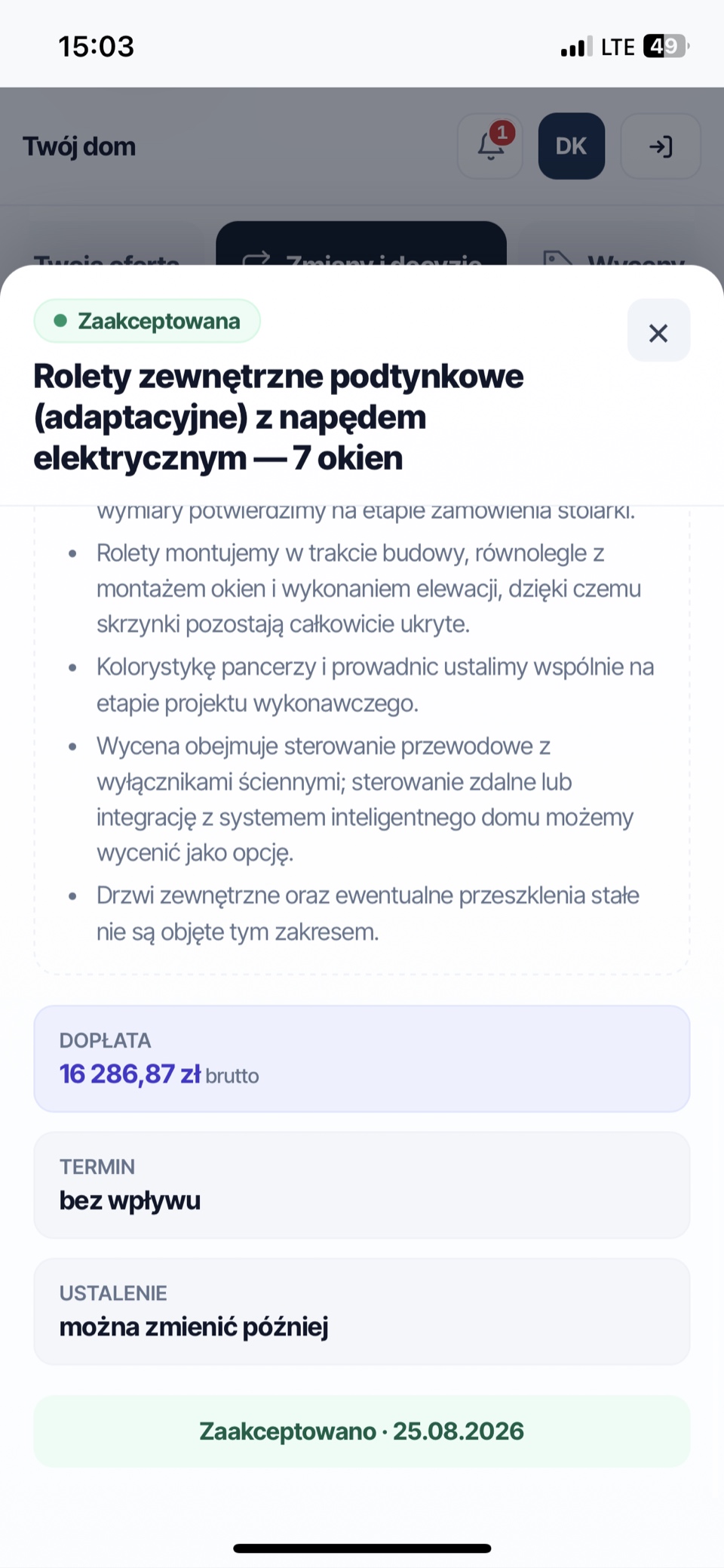 Zaakceptowana zmiana z dopłatą i wpływem na termin